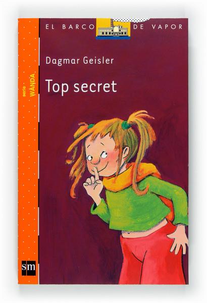 TOP SECRET | 9788467547993 | GEISLER, DAGMAR | Galatea Llibres | Llibreria online de Reus, Tarragona | Comprar llibres en català i castellà online