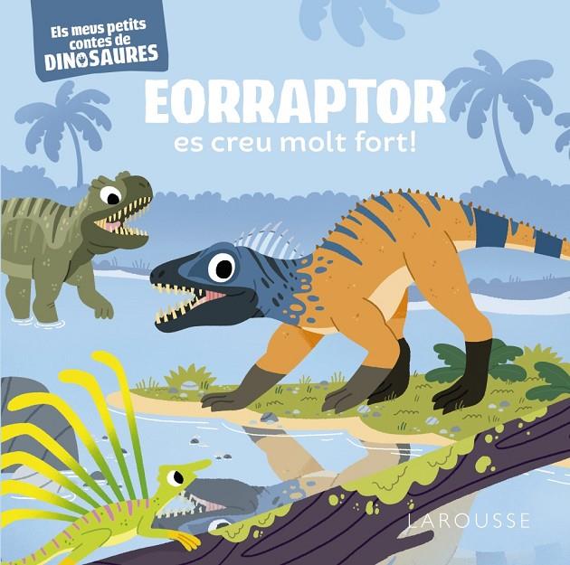 EORRAPTOR ES CREU MOLT FORT! | 9788419250919 | FRATTINI, STÉPHANE | Galatea Llibres | Llibreria online de Reus, Tarragona | Comprar llibres en català i castellà online