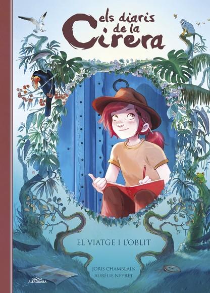 ELS DIARIS DE LA CIRERA 6 - EL VIATGE I L'OBLIT | 9788410190986 | CHAMBLAIN, JORIS | Galatea Llibres | Llibreria online de Reus, Tarragona | Comprar llibres en català i castellà online