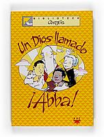 DIOS LLAMADO ABBA, UN | 9788428817752 | CORTES, JOSE LUIS | Galatea Llibres | Llibreria online de Reus, Tarragona | Comprar llibres en català i castellà online
