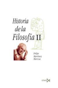 HISTORIA DE LA FILOSOFÍA II | 9788470902741 | MARTÍNEZ MARZOA, FELIPE | Galatea Llibres | Llibreria online de Reus, Tarragona | Comprar llibres en català i castellà online
