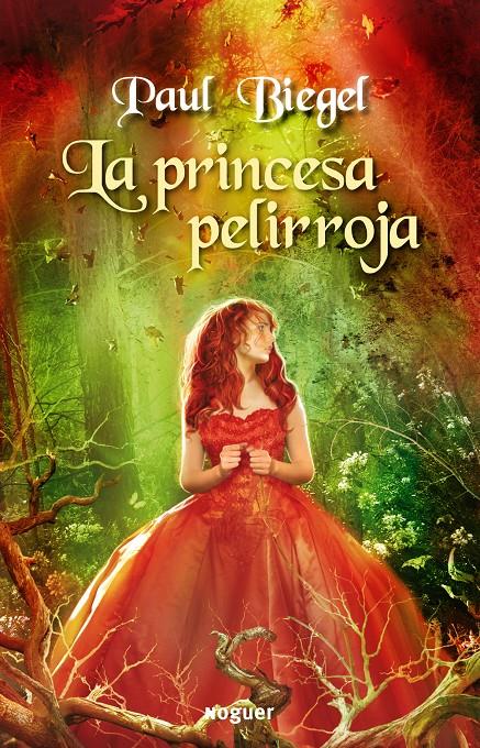 PRINCESA PELIRROJA | 9788427901117 | BIEGEL, PAUL | Galatea Llibres | Llibreria online de Reus, Tarragona | Comprar llibres en català i castellà online