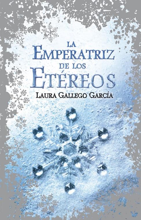 LA EMPERATRIZ DE LOS ETÉREOS | 9788420488295 | GALLEGO, LAURA | Galatea Llibres | Librería online de Reus, Tarragona | Comprar libros en catalán y castellano online