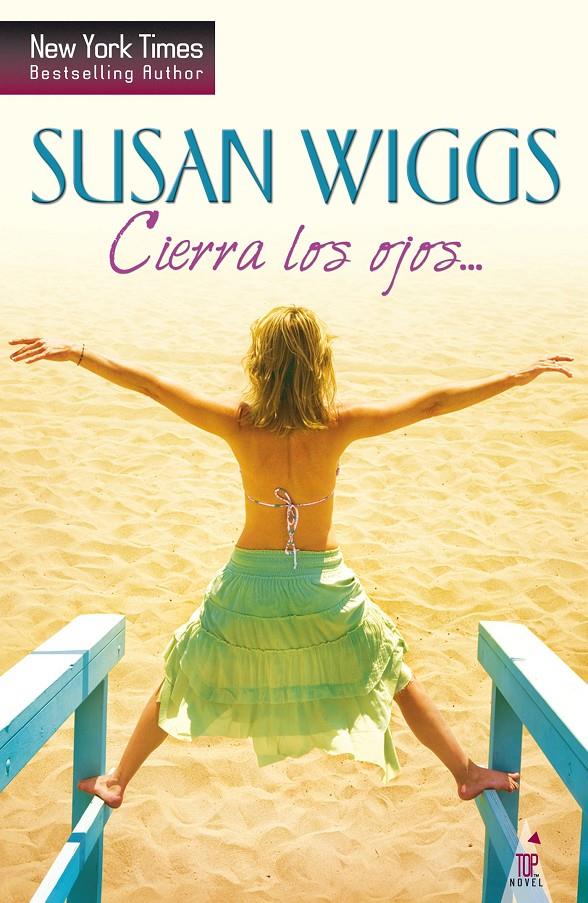 CIERRA LOS OJOS… | 9788468740775 | WIGGS, SUSAN | Galatea Llibres | Librería online de Reus, Tarragona | Comprar libros en catalán y castellano online