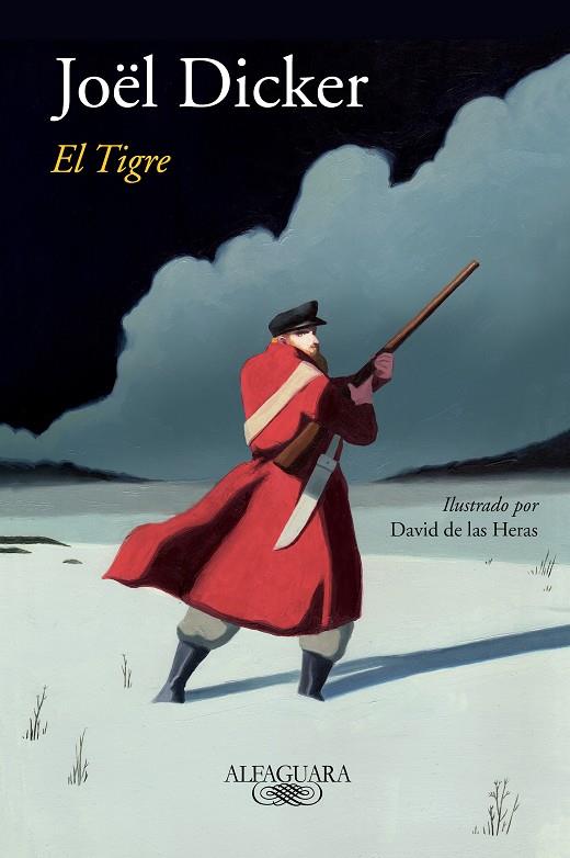 EL TIGRE (EDICIÓN ILUSTRADA) | 9788420431741 | DICKER, JOEL | Galatea Llibres | Llibreria online de Reus, Tarragona | Comprar llibres en català i castellà online