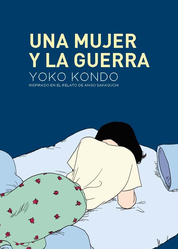 UNA MUJER Y LA GUERRA | 9788419168122 | KONDO, YOKO | Galatea Llibres | Llibreria online de Reus, Tarragona | Comprar llibres en català i castellà online