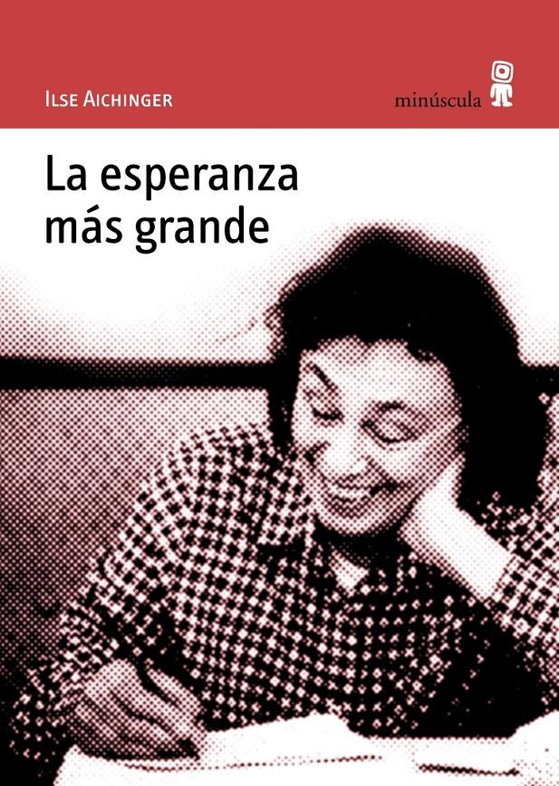 ESPERANZA MAS GRANDE, LA | 9788495587213 | AICHINGER, ILSE | Galatea Llibres | Librería online de Reus, Tarragona | Comprar libros en catalán y castellano online