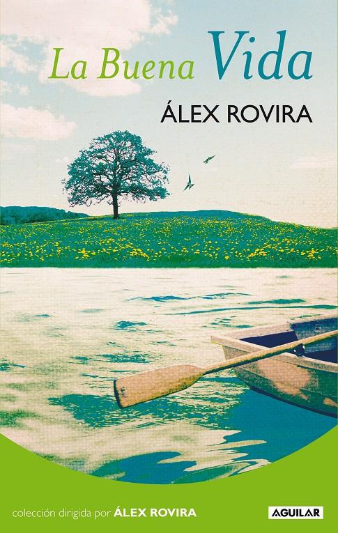 BUENA VIDA, LA | 9788403099258 | ROVIRA, ALEX | Galatea Llibres | Llibreria online de Reus, Tarragona | Comprar llibres en català i castellà online