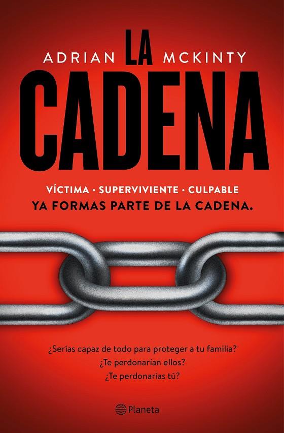 LA CADENA | 9788408214106 | MCKINTY, ADRIAN | Galatea Llibres | Librería online de Reus, Tarragona | Comprar libros en catalán y castellano online