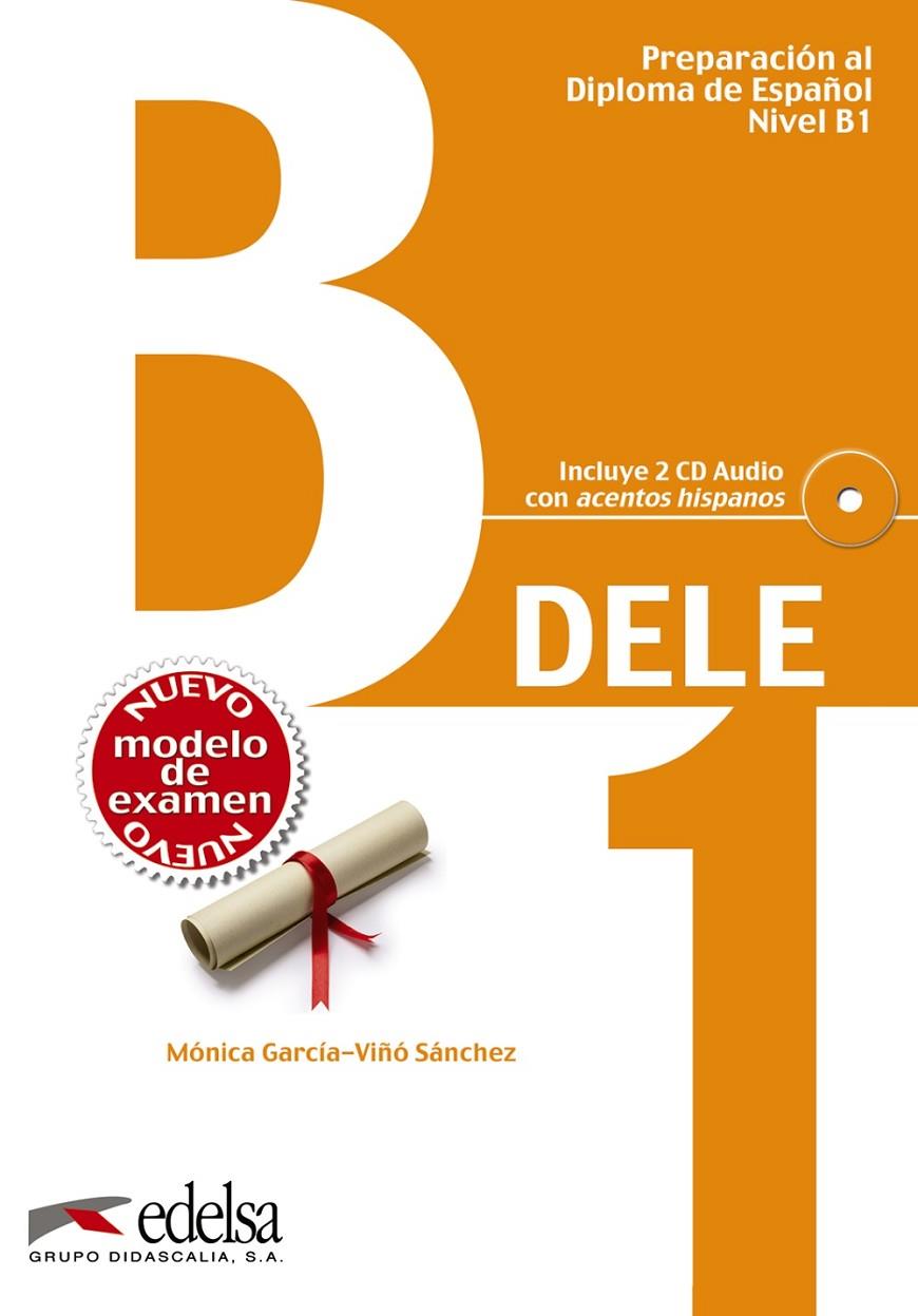 DELE B1 LIBRO+CD MODELOS DE EXAMEN | 9788477113539 | Galatea Llibres | Llibreria online de Reus, Tarragona | Comprar llibres en català i castellà online
