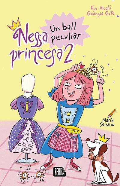 NESSA PRINCESA 2 UN BALL PECULIAR | 9788410302990 | ALCALÁ, FER / COSTA, GEÒRGIA | Galatea Llibres | Llibreria online de Reus, Tarragona | Comprar llibres en català i castellà online
