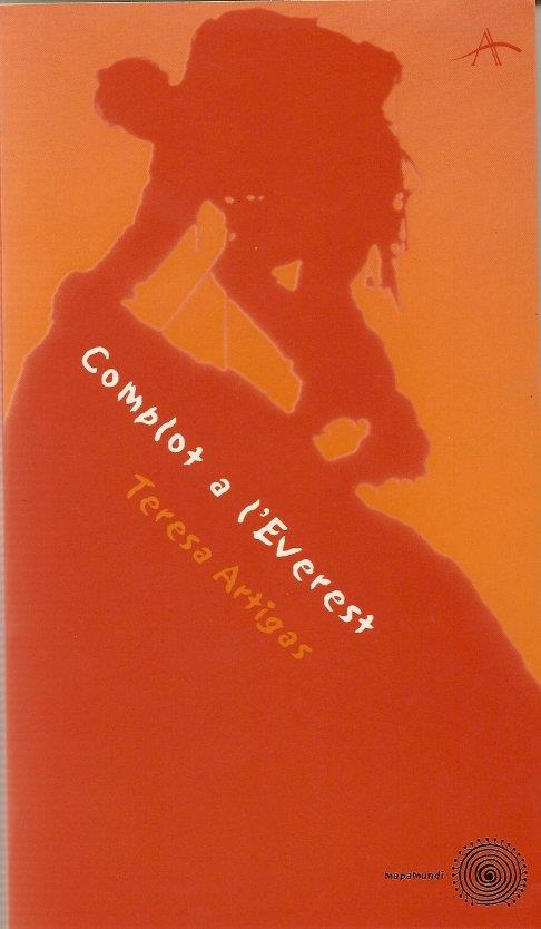 COMPLOT A L'EVEREST | 9788484280590 | ARTIGAS,TERESA | Galatea Llibres | Librería online de Reus, Tarragona | Comprar libros en catalán y castellano online