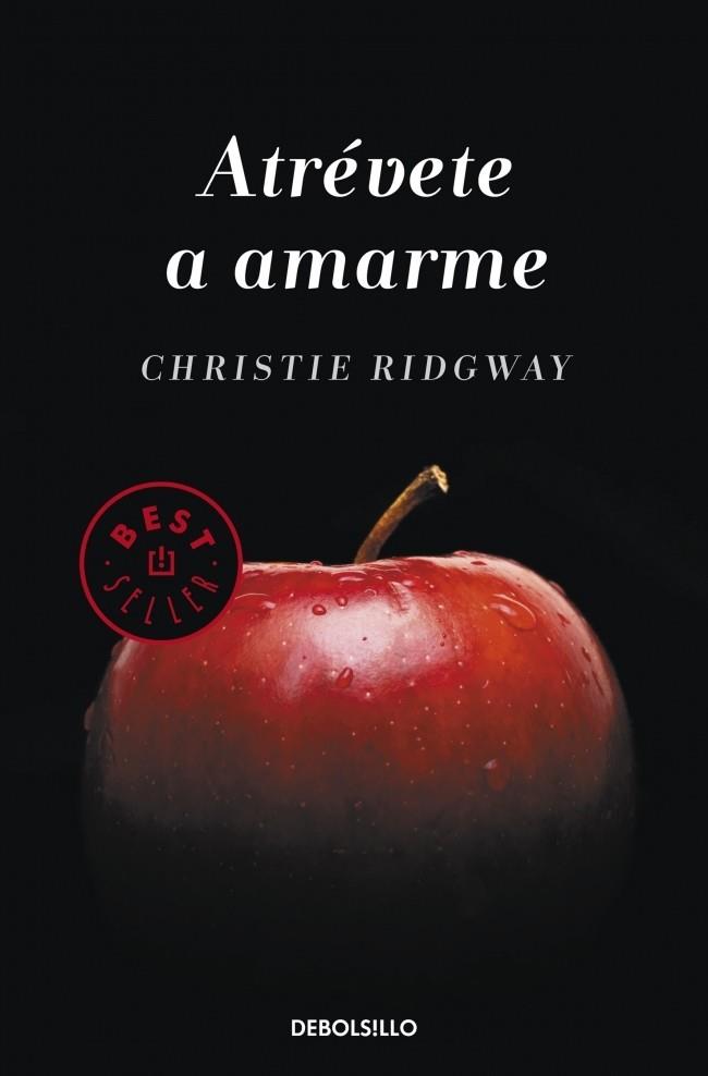 ATRÉVETE A AMARME | 9788490323229 | RIDGWAY, CHRISTIE | Galatea Llibres | Llibreria online de Reus, Tarragona | Comprar llibres en català i castellà online