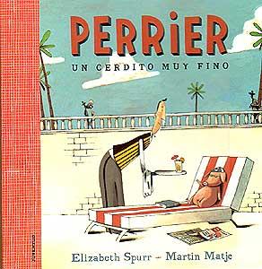 PERRIERE. UN CERDITO MUY FINO | 9788426132628 | SPURR, ELIZABETH | Galatea Llibres | Librería online de Reus, Tarragona | Comprar libros en catalán y castellano online