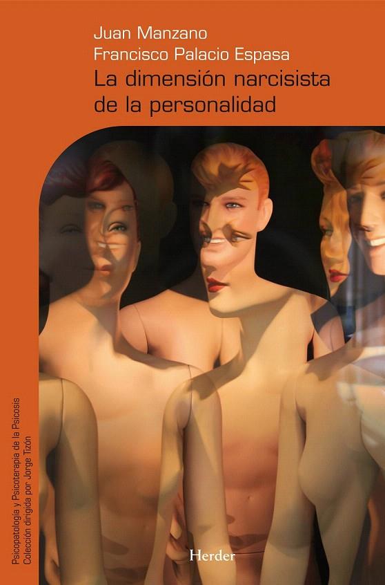 DIMENSION NARCISISTA DE LA PERSONALIDAD, LA | 9788425425431 | MANZANO, JUAN | Galatea Llibres | Llibreria online de Reus, Tarragona | Comprar llibres en català i castellà online