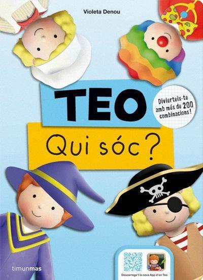 TEO. QUI SOC? | 9788490576991 | DENOU, VIOLETA | Galatea Llibres | Librería online de Reus, Tarragona | Comprar libros en catalán y castellano online