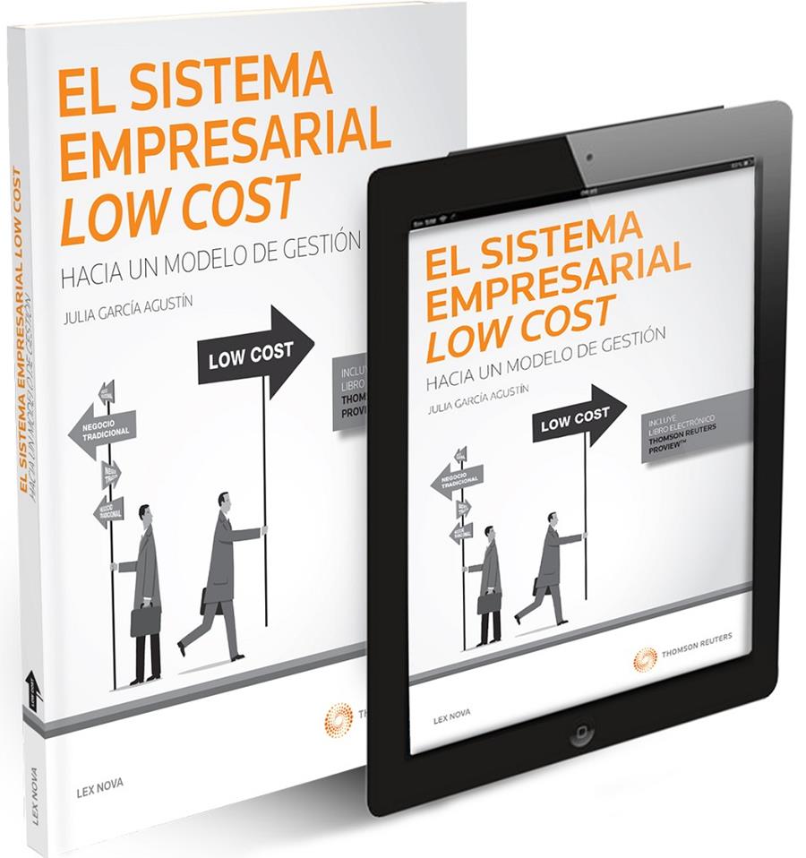 EL SISTEMA EMPRESARIAL LOW COST: HACIA UN MODELO DE GESTIÓN (PAPEL + E-BOOK) | 9788498989793 | GARCÍA AGUSTÍN, JULIA | Galatea Llibres | Llibreria online de Reus, Tarragona | Comprar llibres en català i castellà online