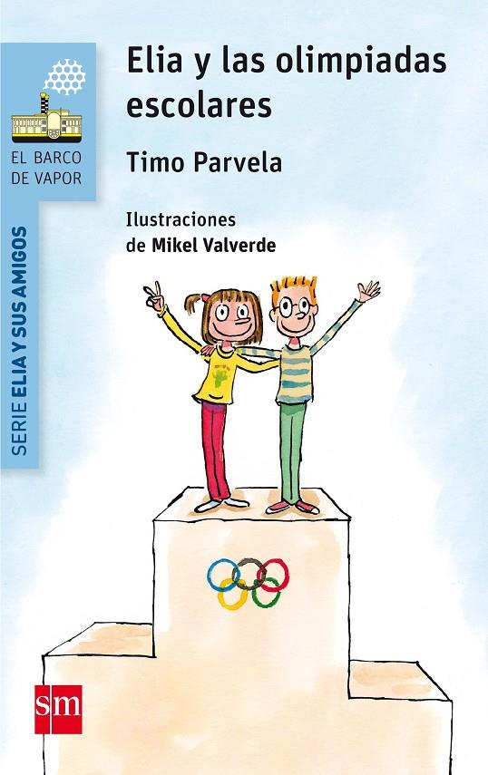 ELIA Y LAS OLIMPIADAS ESCOLARES | 9788467585094 | PARVELA, TIMO | Galatea Llibres | Librería online de Reus, Tarragona | Comprar libros en catalán y castellano online