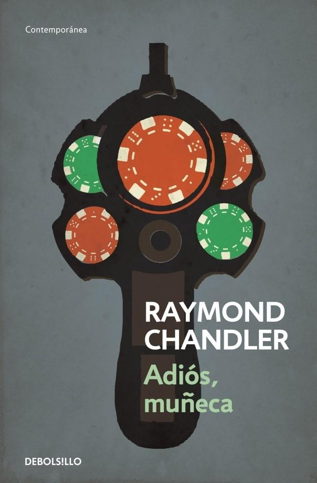 ADIÓS, MUÑECA | 9788490325742 | CHANDLER, RAYMOND | Galatea Llibres | Librería online de Reus, Tarragona | Comprar libros en catalán y castellano online