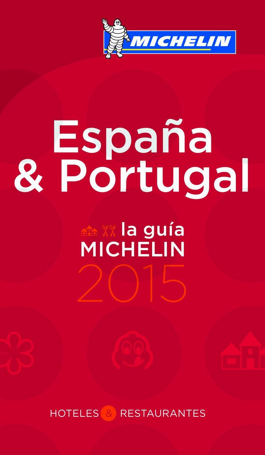 LA GUÍA MICHELIN ESPAÑA & PORTUGAL 2015 | 9782067197237 | Galatea Llibres | Librería online de Reus, Tarragona | Comprar libros en catalán y castellano online
