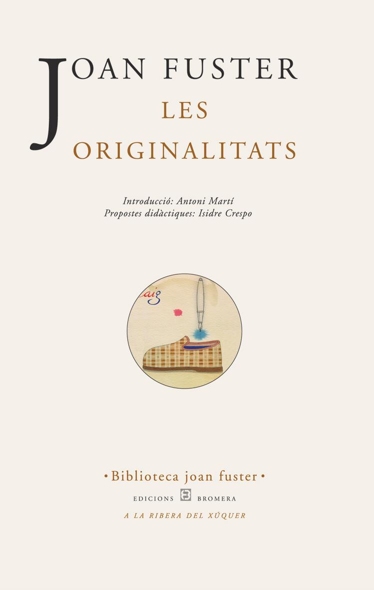 ORIGINALITATS, LES | 9788476603857 | FUSTER, JOAN | Galatea Llibres | Librería online de Reus, Tarragona | Comprar libros en catalán y castellano online