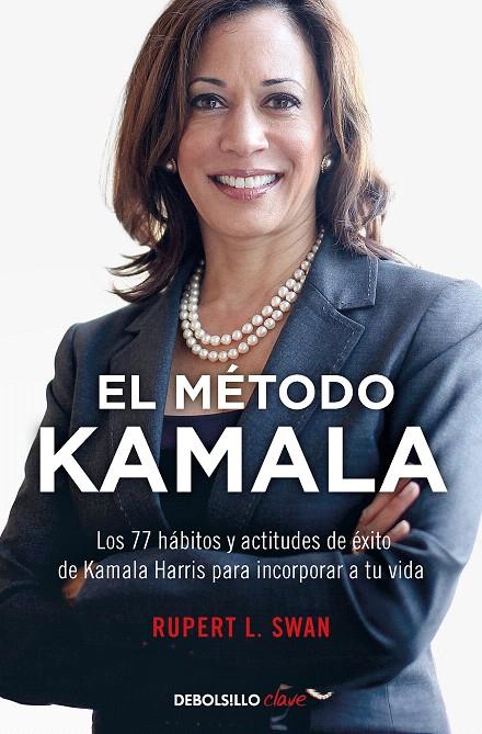 EL MÉTODO KAMALA | 9788466357630 | SWAM, RUPERT L. | Galatea Llibres | Llibreria online de Reus, Tarragona | Comprar llibres en català i castellà online