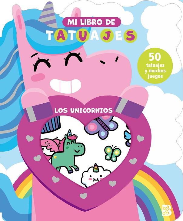 MI LIBRO DE TATUAJES - LOS UNICORNIOS | 9789403240947 | BALLON | Galatea Llibres | Librería online de Reus, Tarragona | Comprar libros en catalán y castellano online