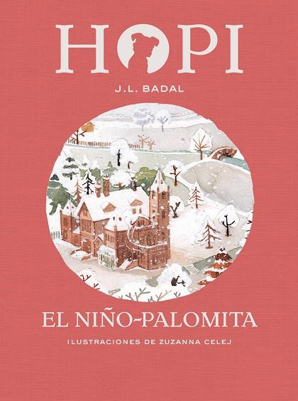 HOPI 8. EL NIñO-PALOMITA | 9788424660857 | BADAL, JOSEP LLUíS | Galatea Llibres | Librería online de Reus, Tarragona | Comprar libros en catalán y castellano online