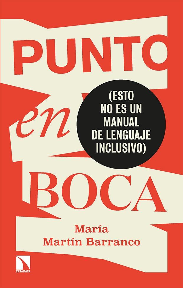 PUNTO EN BOCA | 9788413523989 | MARTÍN BARRANCO, MARÍA | Galatea Llibres | Librería online de Reus, Tarragona | Comprar libros en catalán y castellano online