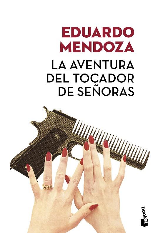 LA AVENTURA DEL TOCADOR DE SEÑORAS | 9788432232466 | MENDOZA, EDUARDO | Galatea Llibres | Llibreria online de Reus, Tarragona | Comprar llibres en català i castellà online