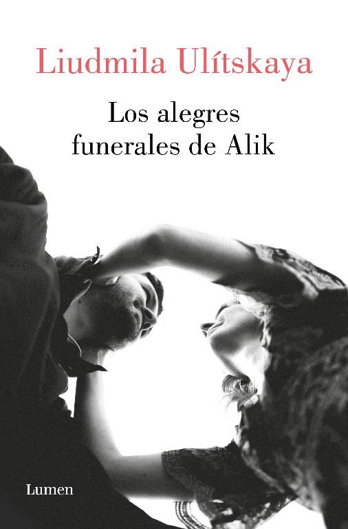 LOS ALEGRES FUNERALES DE ALIK | 9788426424563 | ULÍTSKAYA, LIUDMILA | Galatea Llibres | Librería online de Reus, Tarragona | Comprar libros en catalán y castellano online