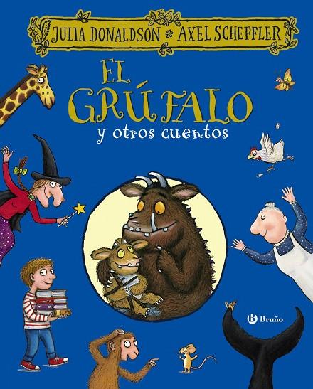 EL GRÚFALO Y OTROS CUENTOS | 9788469629604 | DONALDSON, JULIA | Galatea Llibres | Librería online de Reus, Tarragona | Comprar libros en catalán y castellano online