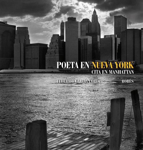 POETA EN NUEVA YORK. CITA EN MANHATTAN | 9788497857864 | GARCÍA LORCA, FEDERICO | Galatea Llibres | Llibreria online de Reus, Tarragona | Comprar llibres en català i castellà online