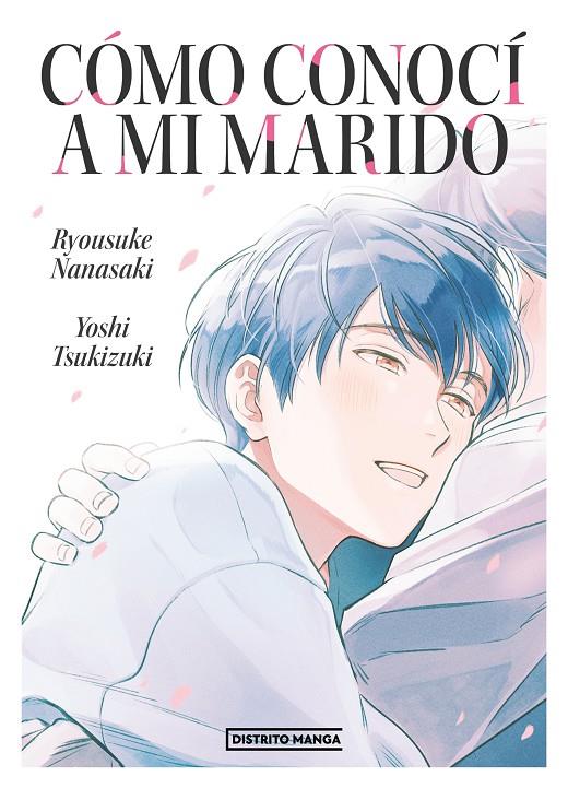 CÓMO CONOCÍ A MI MARIDO | 9788419290298 | NANASAKI, RYOSUKE/TSUKIZUKI, YOSHI | Galatea Llibres | Librería online de Reus, Tarragona | Comprar libros en catalán y castellano online
