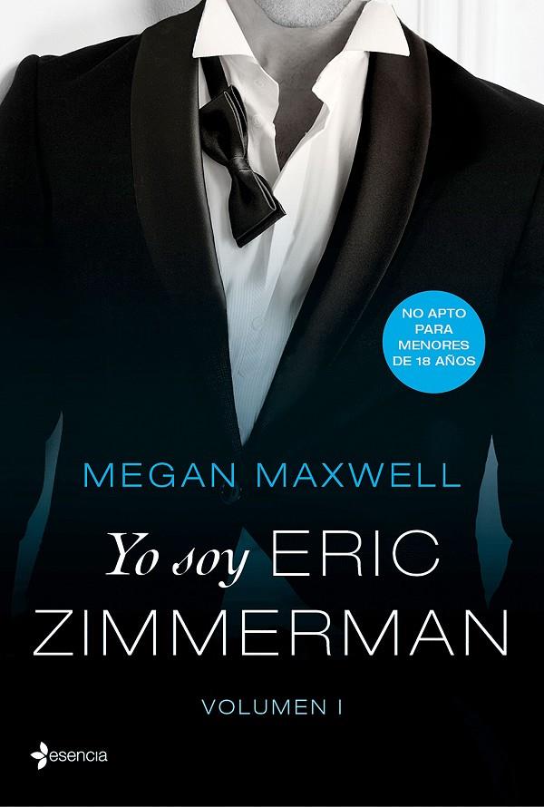 YO SOY ERIC ZIMMERMAN. VOLUMEN 1 | 9788408177500 | MEGAN MAXWELL | Galatea Llibres | Llibreria online de Reus, Tarragona | Comprar llibres en català i castellà online