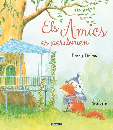ELS AMICS ES PERDONEN | 9788448859770 | TIMMS, BARRY / JULIAN, SEAN | Galatea Llibres | Llibreria online de Reus, Tarragona | Comprar llibres en català i castellà online