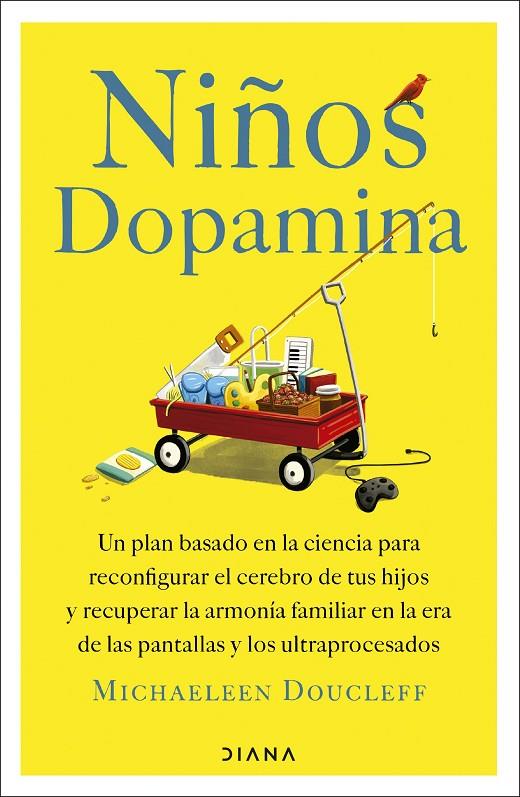 NIÑOS DOPAMINA | 9788411193474 | DOUCLEFF, MICHAELEEN | Galatea Llibres | Llibreria online de Reus, Tarragona | Comprar llibres en català i castellà online