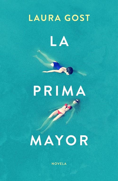 LA PRIMA MAYOR | 9788499988030 | GOST, LAURA | Galatea Llibres | Librería online de Reus, Tarragona | Comprar libros en catalán y castellano online