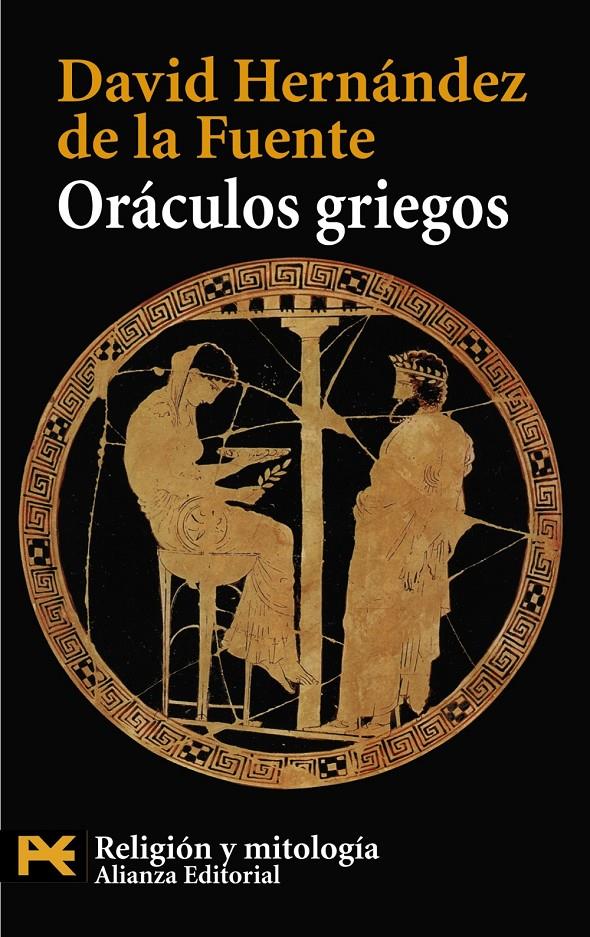 ORACULOS GRIEGOS | 9788420662633 | HERNANDEZ DE LA FUENTE, DAVID (1974- ) | Galatea Llibres | Librería online de Reus, Tarragona | Comprar libros en catalán y castellano online