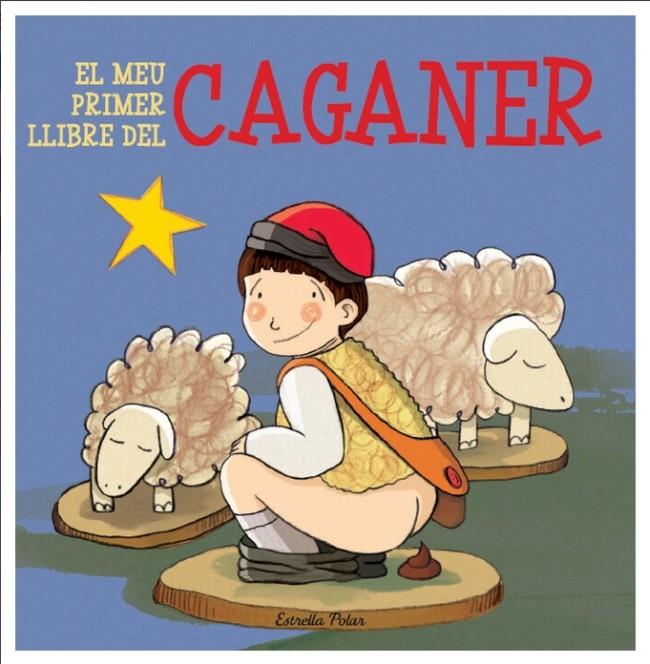 MEU PRIMER LLIBRE DEL CAGANER | 9788499325804 | DIVERSOS AUTORS | Galatea Llibres | Librería online de Reus, Tarragona | Comprar libros en catalán y castellano online