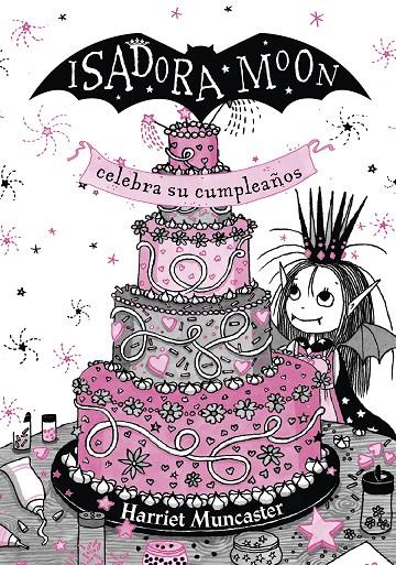 ISADORA MOON CELEBRA SU CUMPLEAÑOS. ISADORA MOON 3 EDICIÓN ESPECIAL | 9788420456706 | MUNCASTER, HARRIET | Galatea Llibres | Llibreria online de Reus, Tarragona | Comprar llibres en català i castellà online