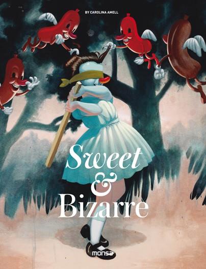 SWEET & BIZARRE | 9788416500536 | AMELL, CAROLINA | Galatea Llibres | Librería online de Reus, Tarragona | Comprar libros en catalán y castellano online