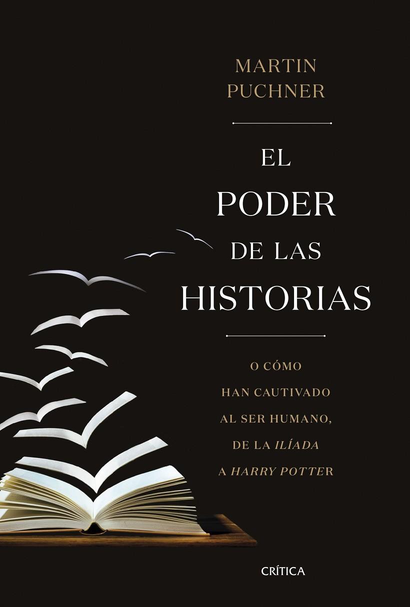 EL PODER DE LAS HISTORIAS | 9788491993049 | PUCHNER, MARTIN | Galatea Llibres | Librería online de Reus, Tarragona | Comprar libros en catalán y castellano online