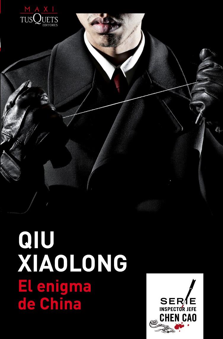 EL ENIGMA DE CHINA | 9788490660232 | XIAOLONG, QIU | Galatea Llibres | Librería online de Reus, Tarragona | Comprar libros en catalán y castellano online