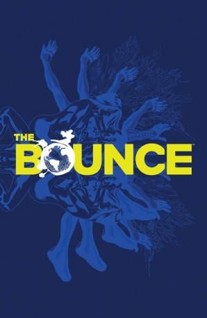 THE BOUNCE | 9788416074853 | CASEY, JOE/ MESSINA, DAVID | Galatea Llibres | Librería online de Reus, Tarragona | Comprar libros en catalán y castellano online