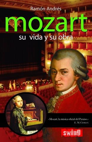MOZART. SU VIDA Y SU OBRA | 9788493509750 | ANDRES, RAMON | Galatea Llibres | Librería online de Reus, Tarragona | Comprar libros en catalán y castellano online