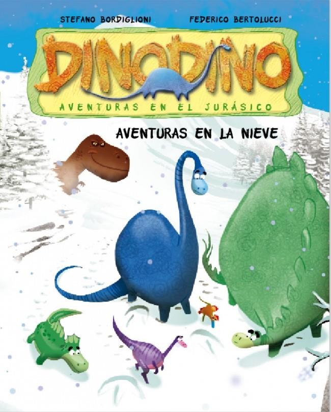 AVENTURAS EN LA NIEVE DINODINO | 9788448831585 | BERTOLUCCI, FEDERICO/ BORDIGLIONI,STEFANO | Galatea Llibres | Librería online de Reus, Tarragona | Comprar libros en catalán y castellano online