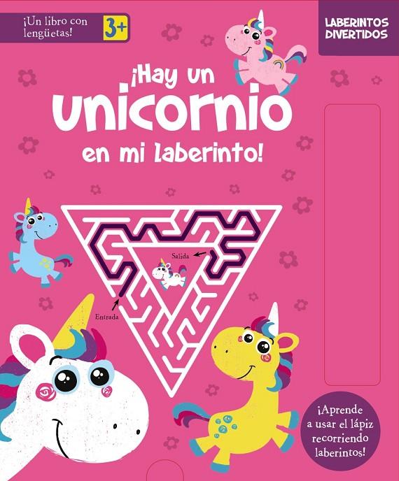 LABERINTOS DIVERTIDOS. ¡HAY UN UNICORNIO EN MI LABERINTO! | 9788469662892 | Galatea Llibres | Librería online de Reus, Tarragona | Comprar libros en catalán y castellano online
