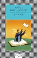 RELATOS | 9788483108932 | BECKETT,SAMUEL | Galatea Llibres | Librería online de Reus, Tarragona | Comprar libros en catalán y castellano online