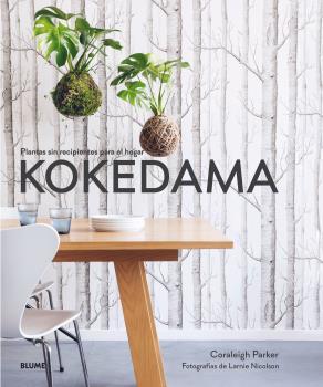 KOKEDAMA | 9788417254742 | CORALEIGH, PARKER/NICOLSON, LARNIE | Galatea Llibres | Llibreria online de Reus, Tarragona | Comprar llibres en català i castellà online